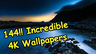 144  Incredible Stunning 4K Wallpapers [upl. by Elimay]