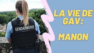 LA VIE DE GENDARME ADJOINT VOLONTAIRE  Manon [upl. by Keverian]