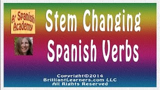 Spanish Stem Changing Verbs Present Tense [upl. by Ttenaj837]