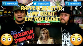 Rappers React To Limp Bizkit quotEat You Alivequot [upl. by Adah]