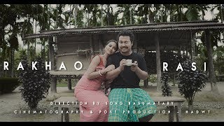 Rakhao Rasi  Biraj Muchahary Official Video [upl. by Lorolla315]