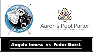 Angelo Inness vs Fedor Gorst  Hard Times Billiards 9Ball Tournament [upl. by Vasta]