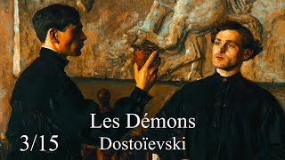 Fédor Dostoïevski 315  Les Démons livre audio  Feuilleton  France Culture [upl. by Ariik]