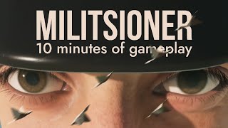 10 Minutes Of Gameplay  MILITSIONER by TallBoys [upl. by Nillad]