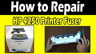 Hp 4200 Hp 4250  Fuser Unit Teflon Sleeve replace and how to repair Fuser unit replacement [upl. by Brockie]