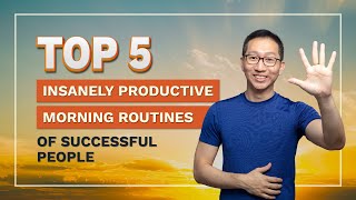 Top 5 Insanely Productive Morning Routines of Successful People [upl. by Marnie]