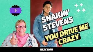 1st Time Hearing  YOU DRIVE ME CRAZY by SHAKIN STEVENS  Reaction [upl. by Sulamith]