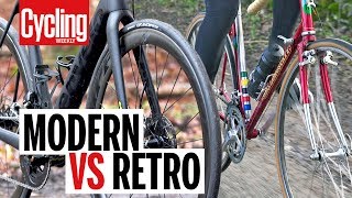 Modern VS Retro Road Bike  Cycling Weekly [upl. by Giule]