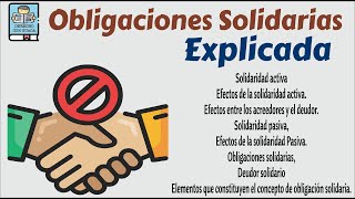 Obligaciones Solidarias  Solidaridad Activa y Pasiva [upl. by Guimond]