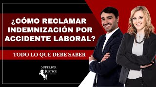 ¿Cómo reclamar INDEMNIZACIÓN POR ACCIDENTE LABORAL 🤔 [upl. by Severson]