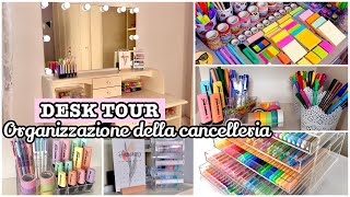 ORGANIZZAZIONE DELLA CANCELLERIA  DESK TOUR [upl. by Neelyaj]