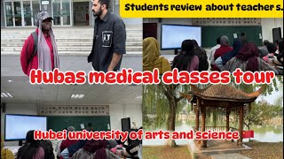 Hubei university of arts and sciencesMedical classes tourmbbsinchina medicalschool hubei mbbs [upl. by Nawud132]