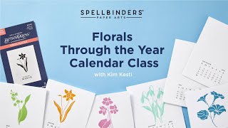 Florals Through the Year Calendar Class  Kim Kesti [upl. by Kind]