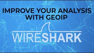 Wireshark GeoIP  Map IP Addresses to Physical Locations [upl. by Karilynn381]