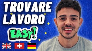 Come TROVARE Lavoro allESTERO e in ITALIA PAGATO BENE 🇪🇺 7 Consigli CONCRETI [upl. by Fasta]