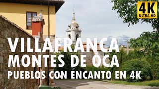 Villafranca Montes de Oca  Pueblos con encanto en 4K [upl. by Alikam]