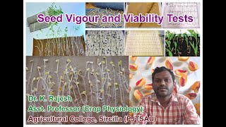 Seed Vigour and viability tests Dr K Rajesh Assistant Professor Crop Physiology [upl. by Wunder]