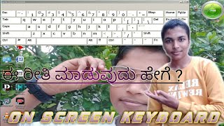 Windows 7 The Ultimate OnScreen Keyboard Guide [upl. by Nara]