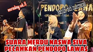 🔴Dikira Nggak Bisa Nyanyi Ternyata Naswa Ziva Suara Merdunya Bikin Heboh Pendopo Lawas [upl. by Aborn463]