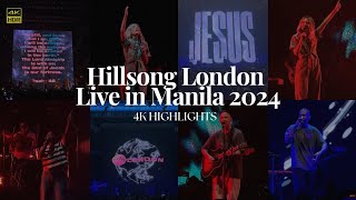 Hillsong London  Live In Manila 2024 4K Full Concert [upl. by Aurilia]