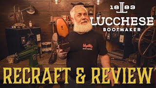 RECRAFT amp REVIEW  LUCCHESE BOOT [upl. by Arahc]