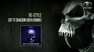 ReStyle  Get It Crackin Sefa Remix MOHDIGI239 [upl. by Semadar164]