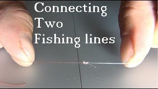 Tie 2 Fishing Lines Together  The Easy amp Strong Knot [upl. by Eatnoed]