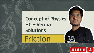 Ch 6 Q 1  Concept of Physics  HC Verma  Solutions  Physics by Nitesh [upl. by Kentigera57]