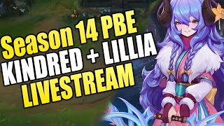 Season 14 PBE Kindred And LILLIA Build Testing Stream  League Of Legends [upl. by Attenauqa]