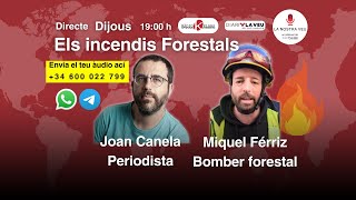 La Nostra Veu 24  La prevenció dels incendis forestals [upl. by Etnahc]