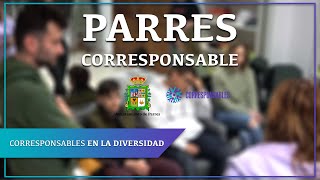 Parres Corresponsable  Corresponsables en la diversidad [upl. by Barret]