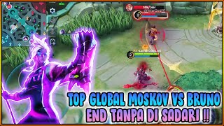 TOP GLOBAL MOSKOV VS BRUNO  NGE END TAMPA DI SADARI [upl. by Lundeen]