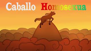 Caballo Homosexual de las montañas  Video Lyric  Final Edicion Digital [upl. by Enetsuj]