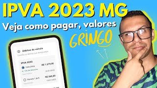 IPVA 2023 MG  Como PAGARCONSULTAR DÉBITOS  O GRINGO [upl. by Eimar300]