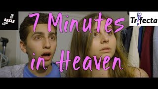 7 Minutes in Heaven [upl. by Judith30]