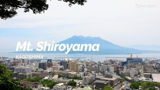 Mt Shiroyama Kagoshima  Japan Travel Guide [upl. by Menell]