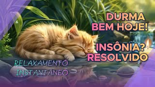 Música para Dormir – Relaxe Instantaneamente e Acalme os Nervos [upl. by Yelkreb363]