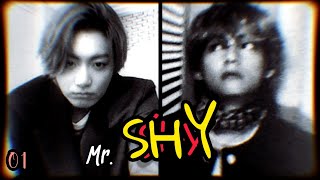 TaeKook FF  MR SHY  15  GreePleHope♡ [upl. by Pliner]