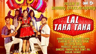 Lal Taha Taha  ଲାଲ୍ ଟହ ଟହ  Dance Cover Song  trending  Odia Song  Pabar Shiningstarzacademy [upl. by Sadoc]