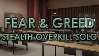 PAYDAY 3 Fear and Greed Solo Stealth  Overkill  Max value exchanged  No favors [upl. by Haldis]