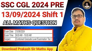 SSC CGL 2024 13 September 2024 Shift 1  SSC CGL Tier1 Prakash Sir ssc [upl. by Criswell640]