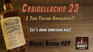 Craigellachie 23  1 Year Youtube Anniversary  Im LITERALLY drooling  Whisky Review 59 [upl. by Ytram]