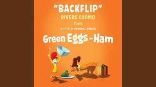 Backflip From Green Eggs and Ham [upl. by Aerdnad]