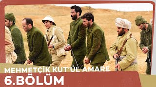 Mehmetçik Kûtulamâre 6Bölüm [upl. by Norok]