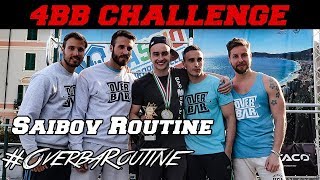 4BB CHALLENGE 2  Saibov Routine OVERBAROUTINE [upl. by Ilrahs]