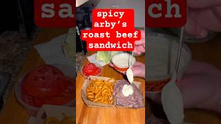 spicy arby’s roast beef sandwich the grey gourmand way [upl. by Horace101]