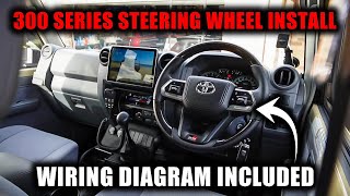 LC300 steering wheel upgrade in 70 series with complete wiring guide [upl. by Hosea187]