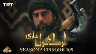 Ertugrul Ghazi Urdu  Episode 105  Season 5 [upl. by Lingwood]