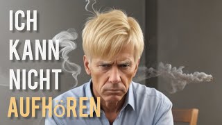 Mit dem Rauchen aufhören in 10 Minuten  Endlich Nichtraucher sucht depressionen rauchfrei vlog [upl. by Najtsirk]