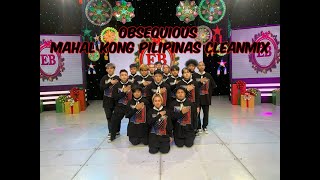 OBSEQUIOUS Mahal Kong Pilipinas  DANCE CLEANMIX [upl. by Etnod]